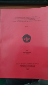 Tesis: Tinjauan Yuridis Terkait Penerapan Ambang Batas Pencalonan Presiden dalam Pemilihan Umum di Indonesia (Pasal 222 Undang-undang Nomor 7 Tahun 2017)