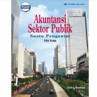 Akuntansi Sektor Publik : Suatu Pengantar