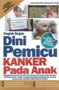 Cegah Sejak Dini Pemicu Kanker Pada Anak