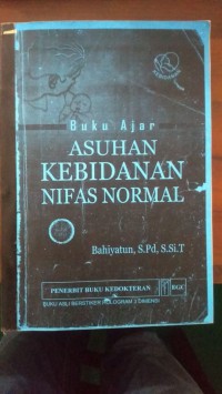 Buku Ajar Asuhan Kebidanan Nifas Normal