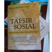 Tafsir Sosial : Mendialogkan Teks dengan Konteks