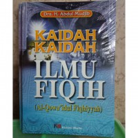 Kaidah-kaidah Ilmu Fiqih (al-qowa'idul fiqhiyyah)