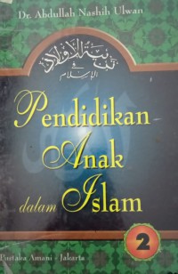 Pendidikan Anak Dalam Islam: 2