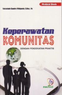 keperawatan Komunitas Dengan Pendekatan Praktis