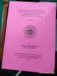 Mengembangkan Kemampuan Motorik Kasar Anak Melalui Permainan Kartu Balon Cerita Pada Anak Usia 3-4 Tahun Di PAUD TUNAS HARAPAN Bendo Tulung Agung