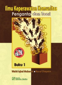 Ilmu Keperawatan Komunitas Pengantar Dan Teori Buku 1