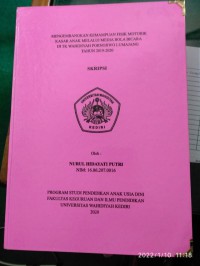 Mengembangkan Kemampuan Fisik Motorik Kasar Anak Melalui Media Bola Bicara Di TK WAHIDIYAH Pronojiwo Lumajang