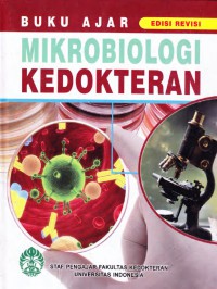 Buku Ajar : Mikrobiologi Kedokteran