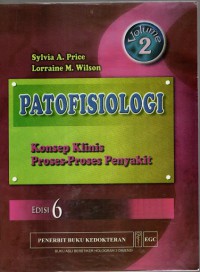 Patofiologi : Konsep Klinis Proses - Proses Penyakit Volume 2