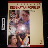 Pustaka Kesehatan Populer 2 : Psikologi