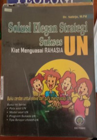 Solusi Elegan Strategi Sukses UN