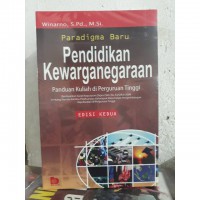 Paradigma Baru Pendidikan Kewarganegaraan
Panduan Kuliah di Perguruan Tinggi