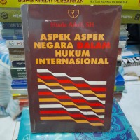 ASPEK-ASPEK NEGARA DALAM HUKUM INTERNASIONAL