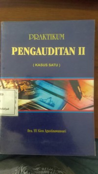 Praktikum Pengauditan II (Kasus Satu)