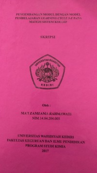 PENGEMBANGAN MODUL DENGAN MODEL PEMBELAJARAN LEARNING CYCLE 5-E PADA MATERI SISTEM KOLOID