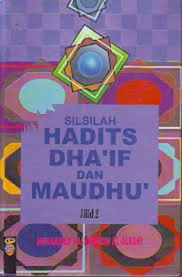 Silsilah Hadits Dha'if dan Maudhu'