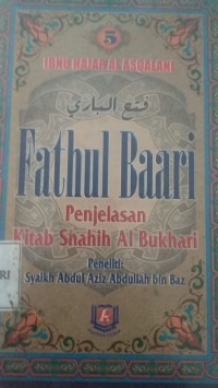 FATHUL BAARI Penjelasan Kitab Shahih Al Bukhari Buku 5