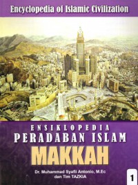 ENSIKLOPEDIA PERADABAN ISLAM MAKKAH