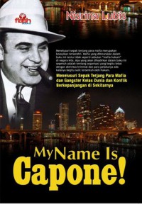 MY NAME IS CAPONE!