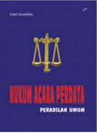 HUKUM ACARA PERDATA PERADILAN UMUM