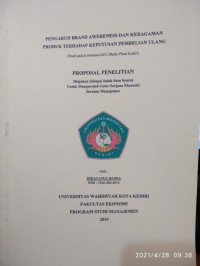 Proposal Penelitian : Pengaruh Brand Awereness dan Keragaman Produk Terhadap Keputusan Pembelian Ulang