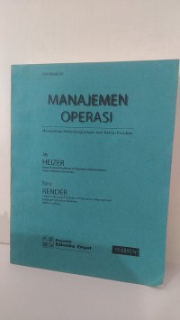 MANAJEMEN OPERASI: MANAJEMEN KEBERLANGSUNGAN DAN RANTAI PASOKAN