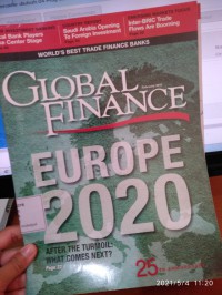 Global Finance : Europe 2020 After The Turmoil, What Comes Next?