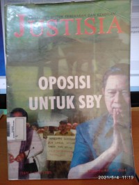 JUSTISIA :  Oposisi Untuk SBY