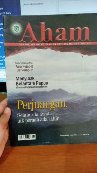 Aham : Perjuangan, Selalu Ada Awal Tak Pernah Ada Akhir