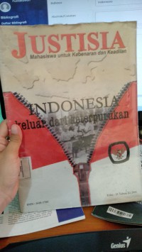 Justisia : Indonesia Keluar dari Keterpurukan