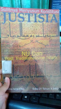 Justisia : NU dan Post Tradisionalisme Islam