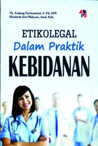 Etikolegal Dalam Praktik Kebidanan