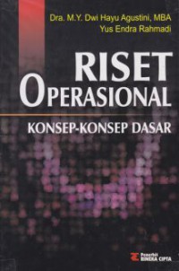 Riset Opersional : Konsep - Konsep Dasar