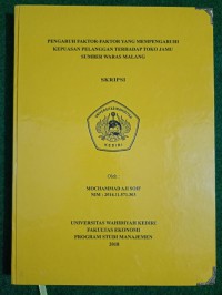 Pengaruh Faktor - Faktor Yang Mempengaruhi Kepuasan Pelanggan Terhadap Toko Jamu Sumber Waras Malang