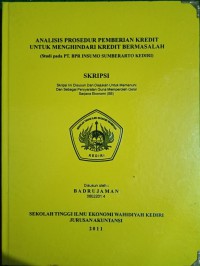 Analisis Prosedur Pemberian Kredit Untuk Menghindari Kredit Bermasalah