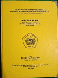 Analisis Pengaruh Perputaran Piutang Terhadap Tingkat Likuiditas Dan Profitabilitas