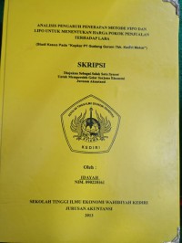 Analisis Pengaruh Penerapan Metode Fifo Dan Lifo Untuk Menentukan Harga Pokok Penjualan Terhadap Laba