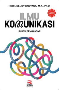 Ilmu Komunikasi: Suatu Pengantar