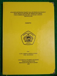 Analisis Ketepatan Waktu Dalam Pemesanan Bahan Baku Dengan Metode RE ORDER POINT (ROP)