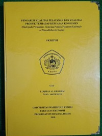 Pengaruh Kualitas Pelayanan Dan Kualitas Produk Terhadap Kepuasan Pelanggan