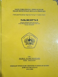 Sales Forecosting Sebagai Dasar Dalam Menentukan Rencana Produksi