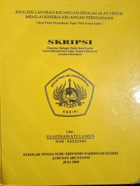 Analisis Laporan Keuangan Sebagai Alat Untuk Menilai Kinerja Keuangan Perusahaan