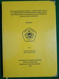 Pengaruh Struktur Modal, Ukuran Perusahaan Dan Profitabilitas Terhadap Nilai Perusahaan Terhadap Perusahaan Manufaktur Yang Terdaftar Di Bursa Efek Indonesia