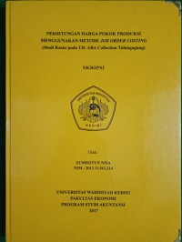 Perhitungan Harga Pokok Produksi Menggunakan Metode Job Order Costing