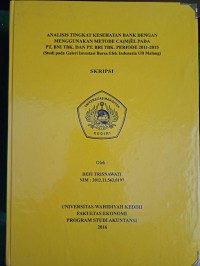 Analisis Tingkat Kesehatan Bank Dengan Menggunakan Metode CA (M) EL Pada PT BNI Tbk. Dan PT BRI Tbk. Periode 2011 - 2015