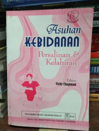 Asuhan Kebidanan Persalinan Kelahiran