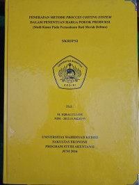 Penerapan Metode Procces Costing System Dalam Penentuan Harga Pokok Produksi